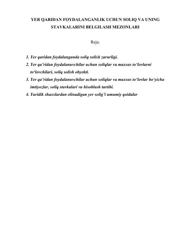 YER QARIDAN FOYDALANGANLIK UCHUN SOLIQ VA UNING STAVKALARINI BELGILASH MEZONLARI