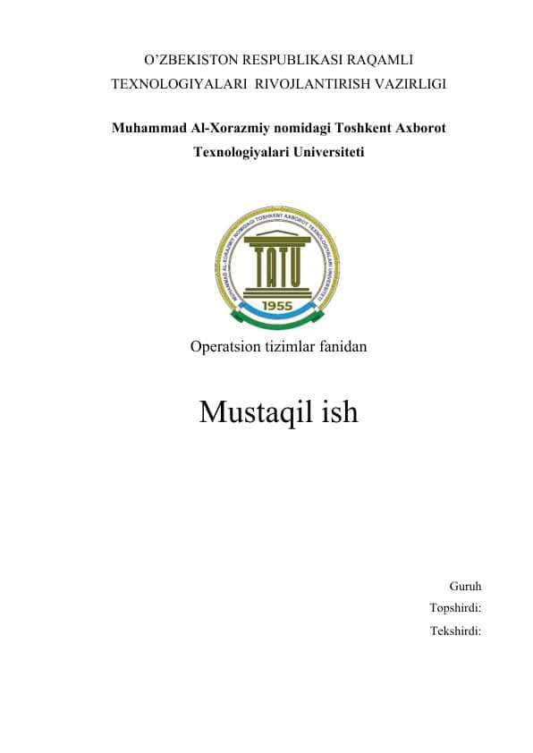 Operatsion tizim fanidan mustaqil ish