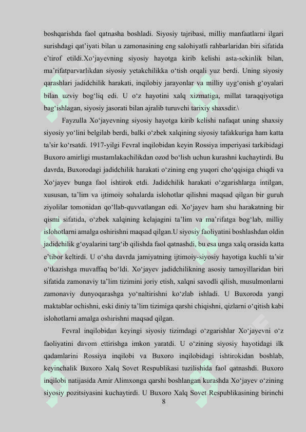 Fayzulla Xo'jayev hayoti va siyosiy ahvoli 8