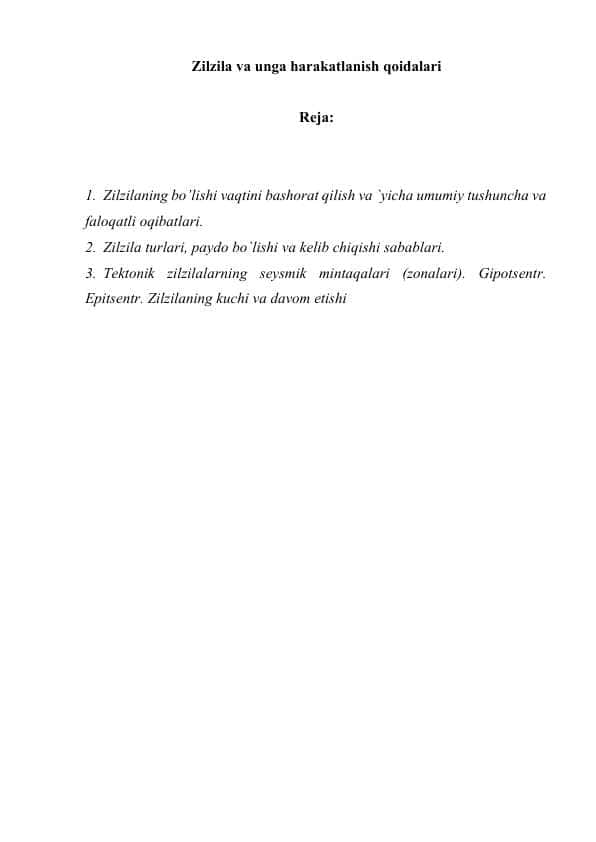 Zilzila va unga harakatlanish qoidalari 1