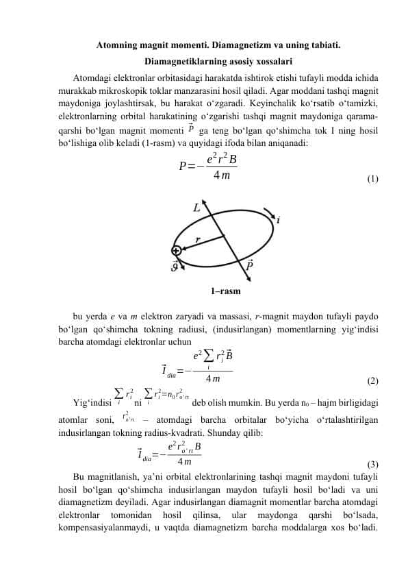 Atomning magnit momenti. Diamagnetizm va uning tabiati. Diamagnetiklarning asosiy xossalari