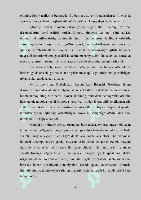 O‘ZBEKISTONDA IJTIMOIY SOHADA AMALGA OSHIRILAYOTGAN O‘ZGARISHLAR MAZMUN VA MOHIYATI 8