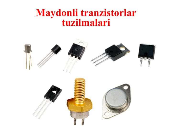 Maydonli tranzistorlar tuzilmalari