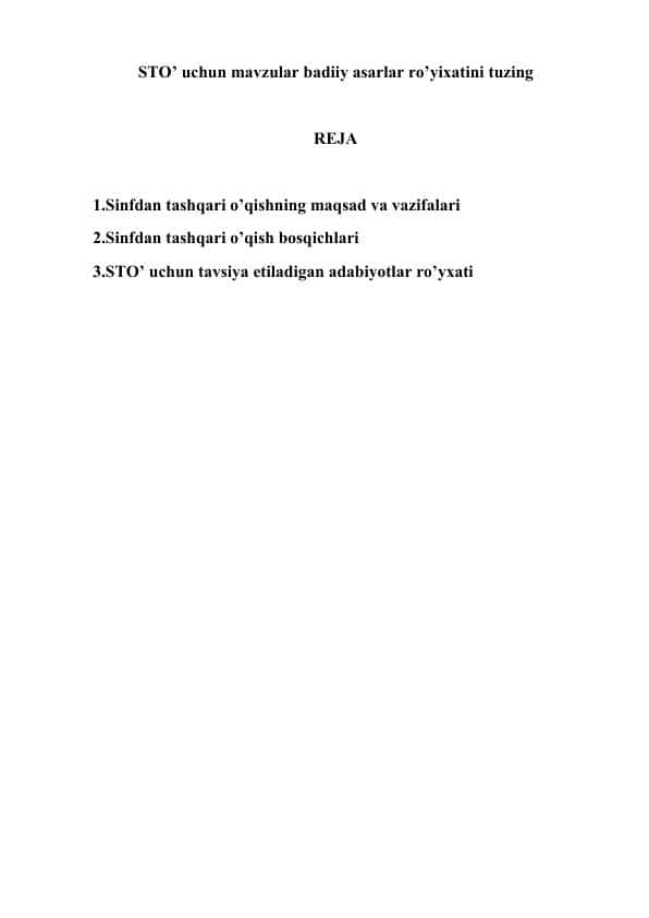 STO’ uchun mavzular badiiy asarlar ro’yixatini tuzing 1
