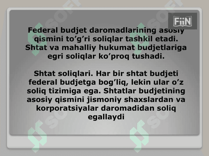 AQSH SOLIQ TIZIMI VA UNING O’ZIGA XOS XUSUSIYATLARI 4