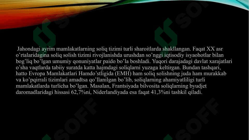 Rivojlangan xorijiy davlatlarning soliq tizimi tajribalarini respublikamizda foydalanish imkoniyatlari 4