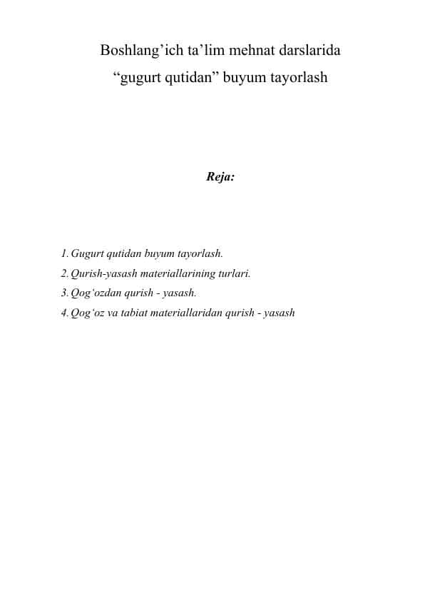 Boshlang’ich ta’lim mehnat darslarida  “gugurt qutidan” buyum tayorlash