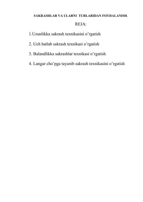 SAKRASHLAR VA ULARNI  TURLARIDAN FOYDALANISH
