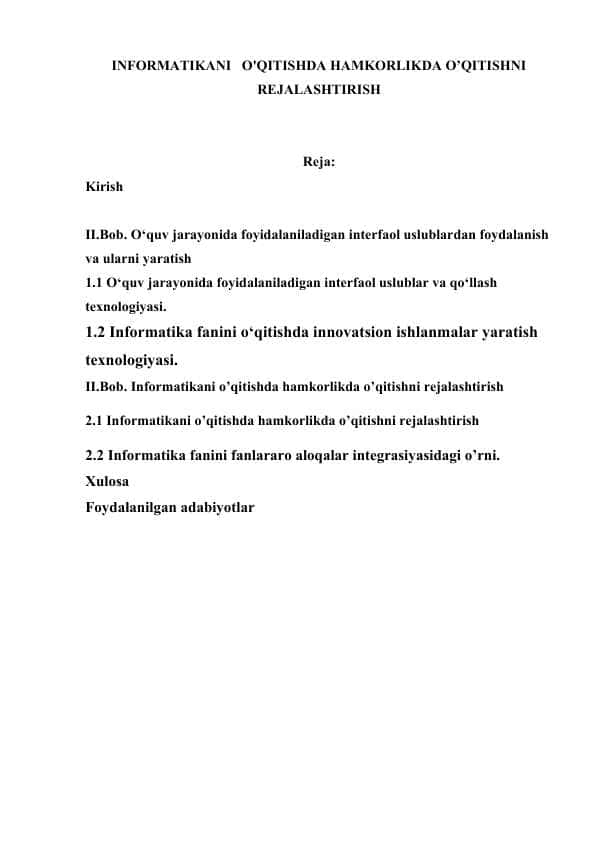 INFORMATIKANI   O'QITISHDA HAMKORLIKDA O’QITISHNI REJALASHTIRISH