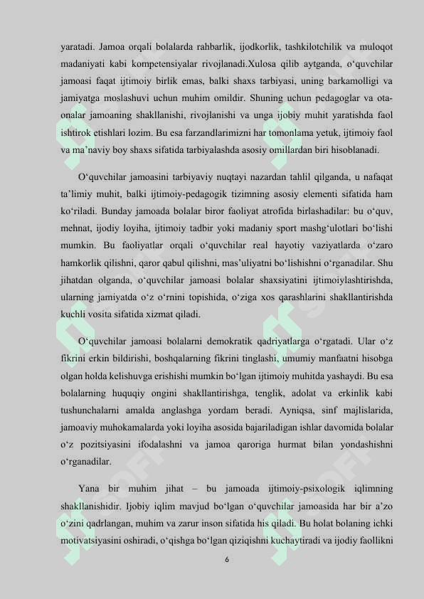 O’QUVCHILAR JAMOASINI SHAKLLANTIRISHNING MOHIYATI VA TASHKILIY ASOSLARI. 6