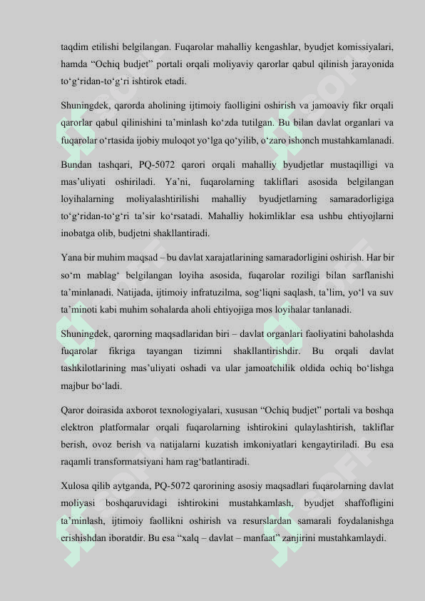 2021-yil 13-aprelda O'zbekiston Respublikasi Prezidentining <Byudjet jarayonida fuqarolarning faol ishtirokini ta'minlash bo'yicha qo'shimcha chora-tadbirlar tog'risida>gi PQ-5072-sonli Qarorning mazmun-mohiyati 4