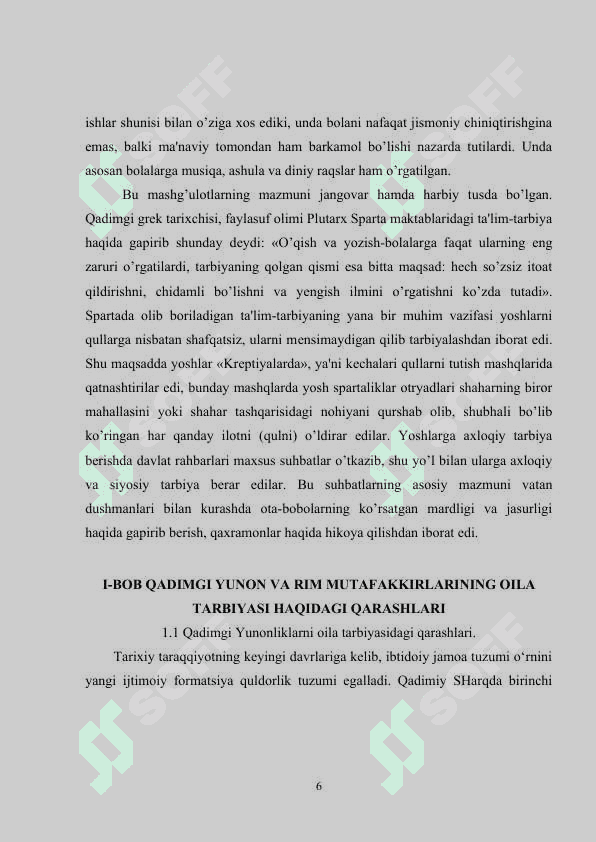 Qadimgi yunon va rim mutafakkirlarining oila tarbiyasi haqidagi qarashlari 6
