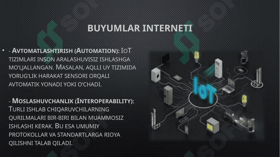 Buyumlar internetning Asosiy tamoyillari, standartlari, arxitekturasini tushuntirish 4