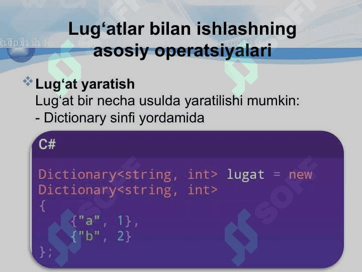 Lugʻatlar va ularning elementlari bilan ishlash C# dasturlash tilda 7