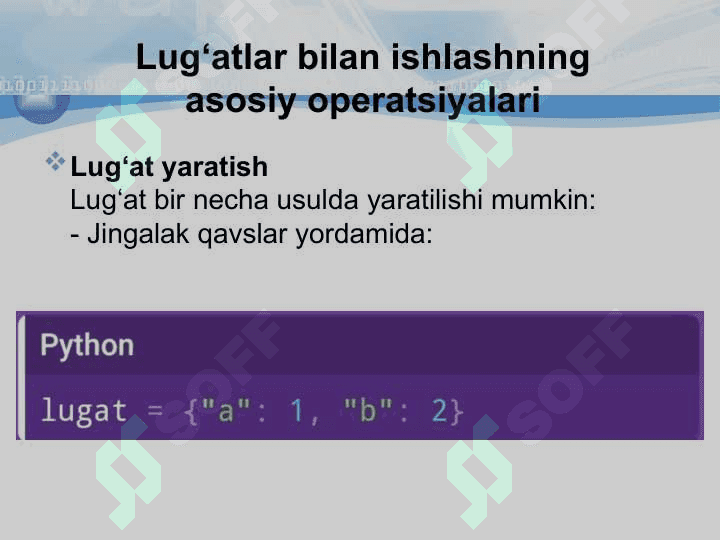 Lugʻatlar va ularning elementlari bilan ishlash  python tilida 7