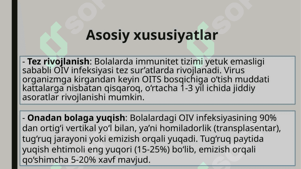 Bolalarda OITSning kechish xususiyatlari 6