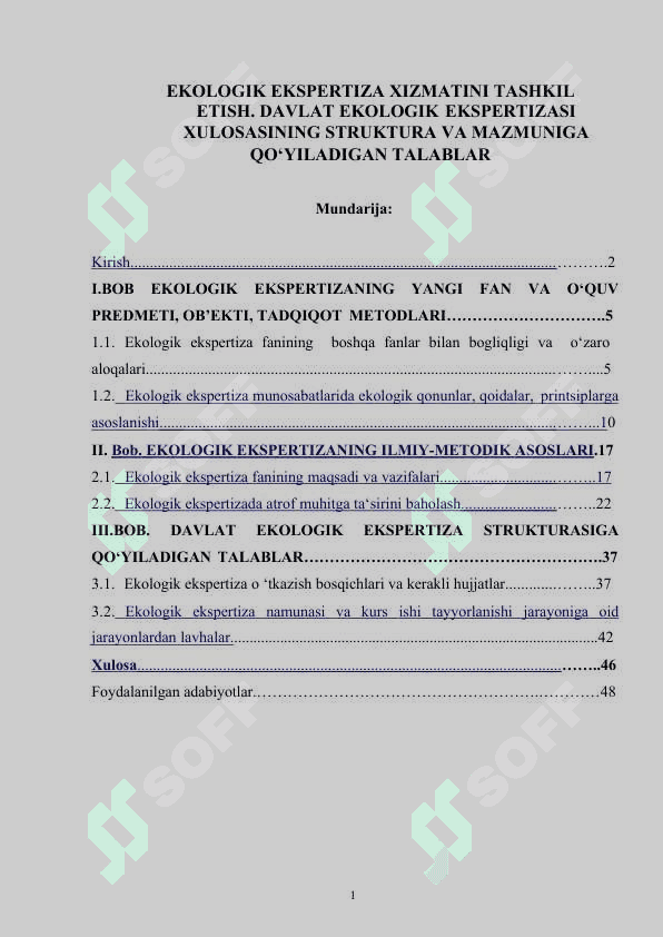 ekologik ekspertiza xizmatini tashkil etish. davlat ekologik ekspertizasi xulosasining struktura va mazmuniga qo‘yiladigan talablar 2