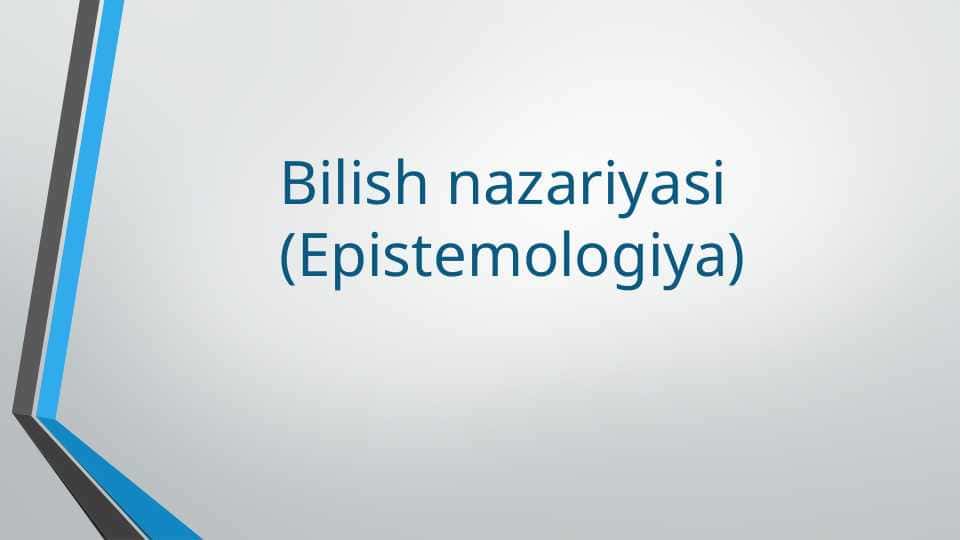 Bilish nazariyasi (Epistemologiya)