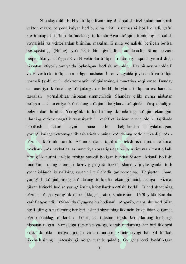 Bir o‘qli va ikki o‘qli kristallardagi optik hodisalar 5