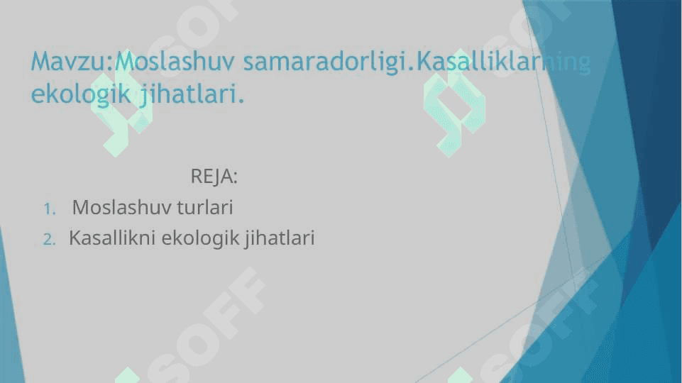 Moslashuv samaradorligi.Kasalliklarning ekologik jihatlari. 2