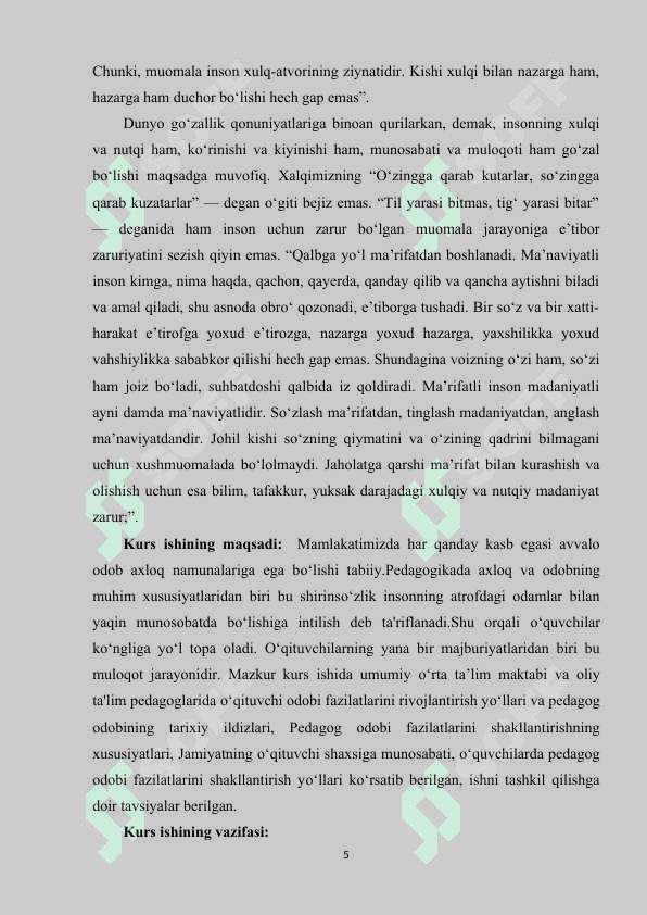 O’qituvchi-o’qituvchi”, “o’qituvchi-o’quvchilar jamoasi”, “o’qituvchi-maktab rahbariyati”, “o’qituvchi-bolalarning ota-onalari 5