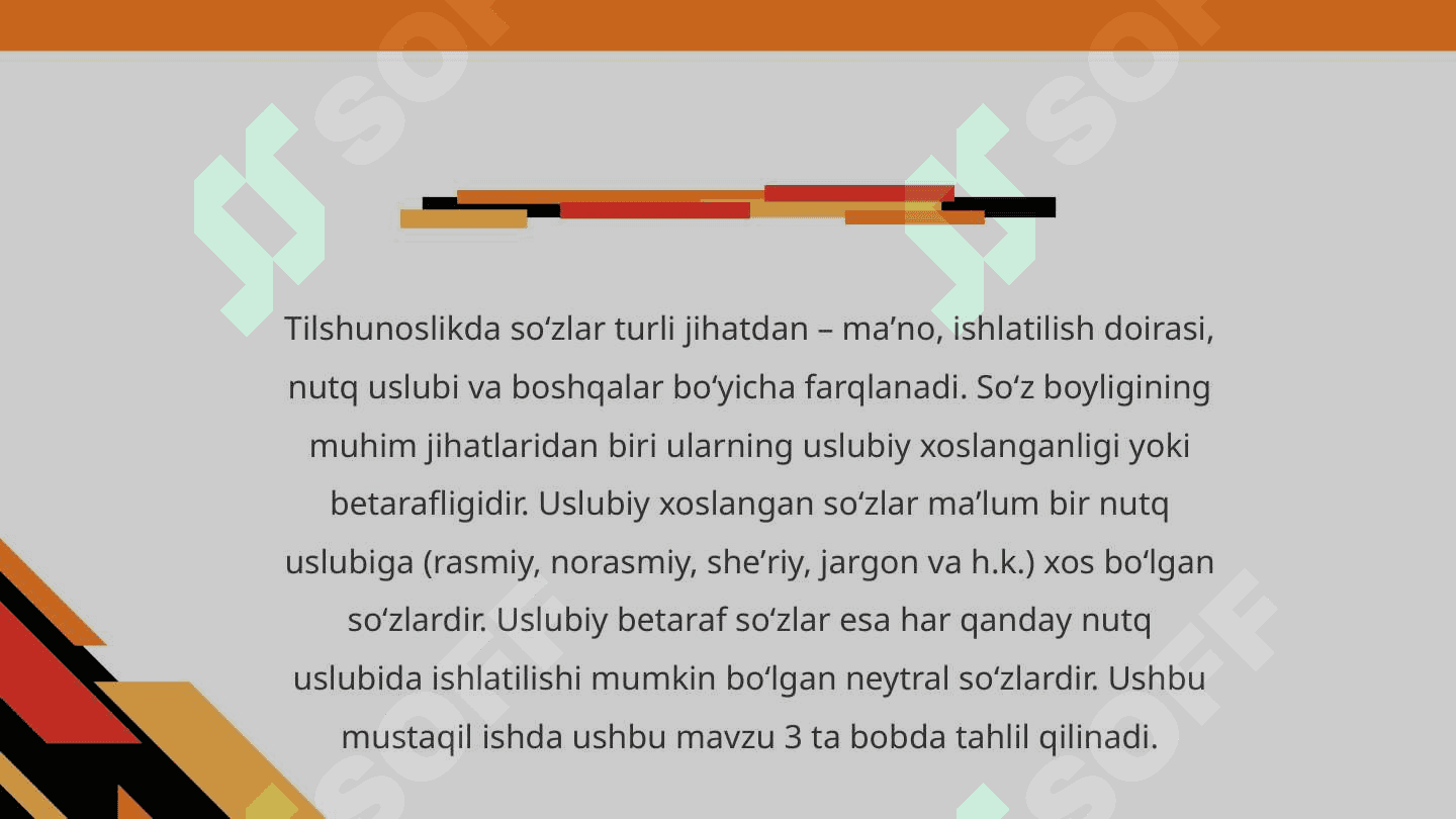 Ko'makchi. Yuklama. Uslubiy xoslangan va uslubiy betaraf so'zlar 3