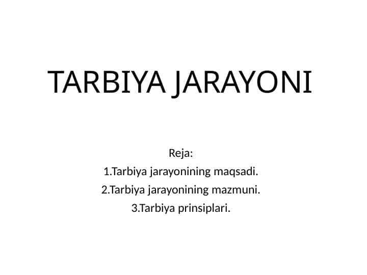 TARBIYA JARAYONI 1
