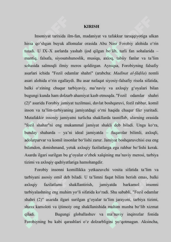 Farobiyning "Fozil odamlar shahri " asari ta'limiy-axloqiy ahamiyati. 3