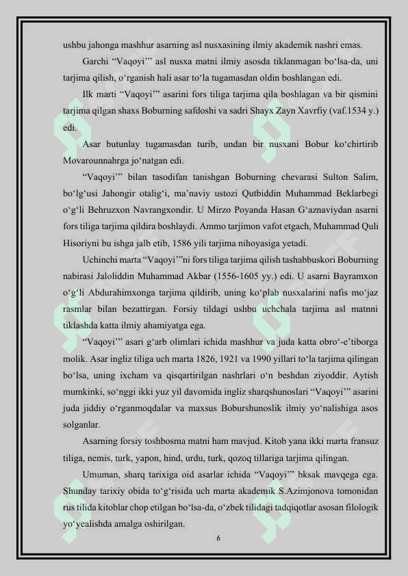 Temur va temuriylar davrida yashagan tarixchi olimlar Temur va temuriylar davrida yashagan tarixchi olimlar ilmiy merosining bibliografiyasini tuzish. 6