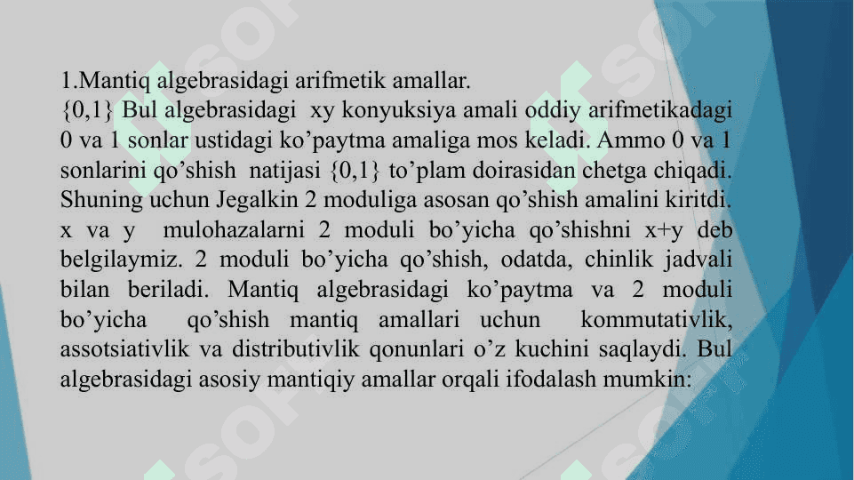 Jegalkin ko’phadi. Monoton Bul funksiyalari. 3