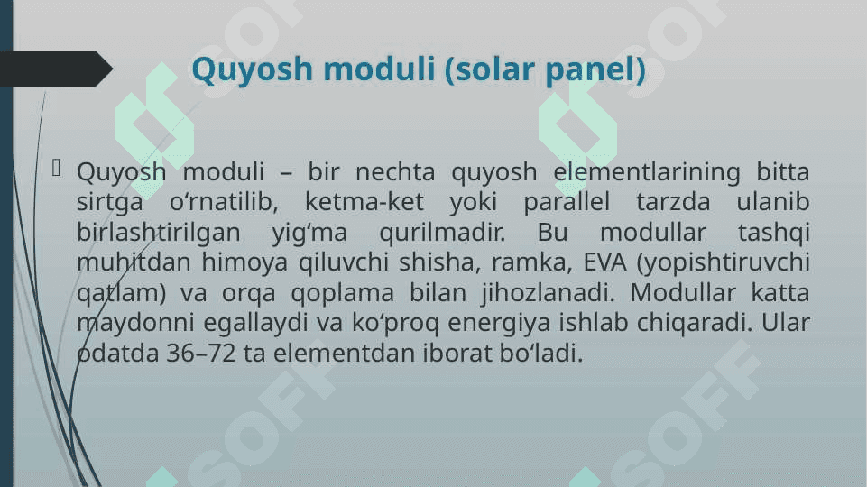 QUYOSH FOTOELEKTRIK ELEMENTLARI VA MODULLARI 6