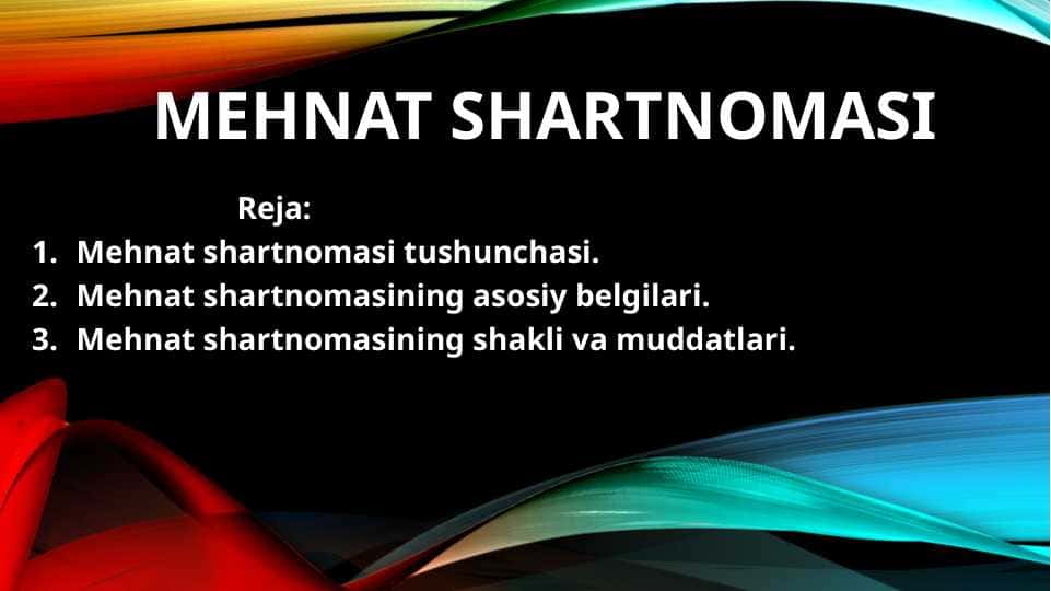 Mehnat shartnomasi 1