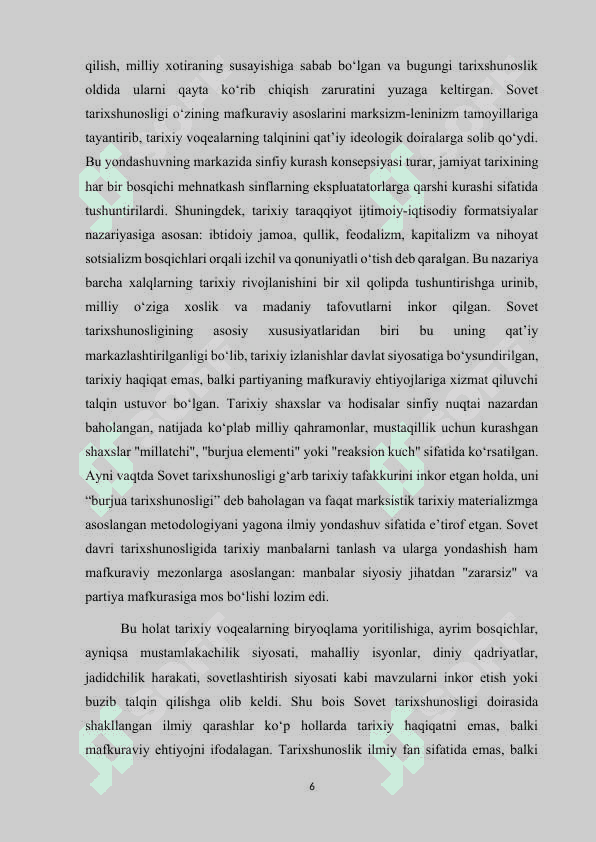 SOVET TARIXSHUNOSLIGINING O‘ZBEKISTON TARIXINI O‘RGANISHGA TA’SIRI 6
