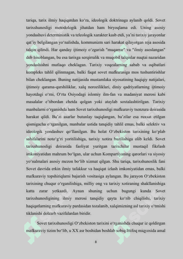 SOVET TARIXSHUNOSLIGINING O‘ZBEKISTON TARIXINI O‘RGANISHGA TA’SIRI 8