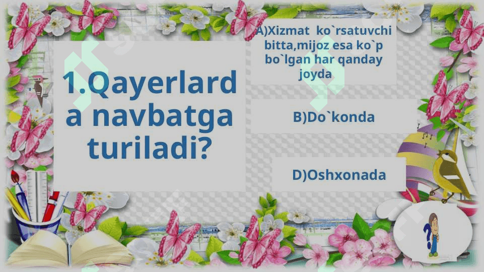 Ona tili  va  o`qish savodxonligi Mavzu: Navbatda  turishni  bilasizmi? Bo`limini  mustahkamlovchi  test topshirig`i 2