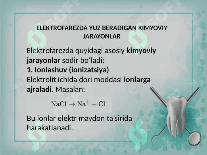 Tishni davolashda elektrofarezning ro'li va kimyoviy jarayonlari 4