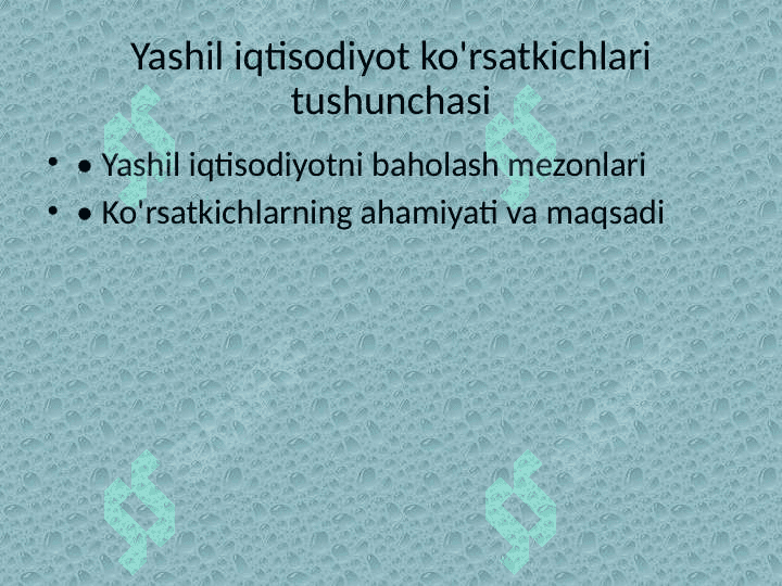 Yashil iqtisodiyot ko'rsatkichlari va ularning guruhlanishi 4