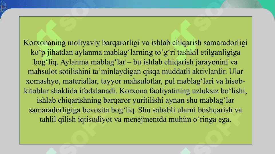 Korxonaning aylanma mablagʻlari slayd 3
