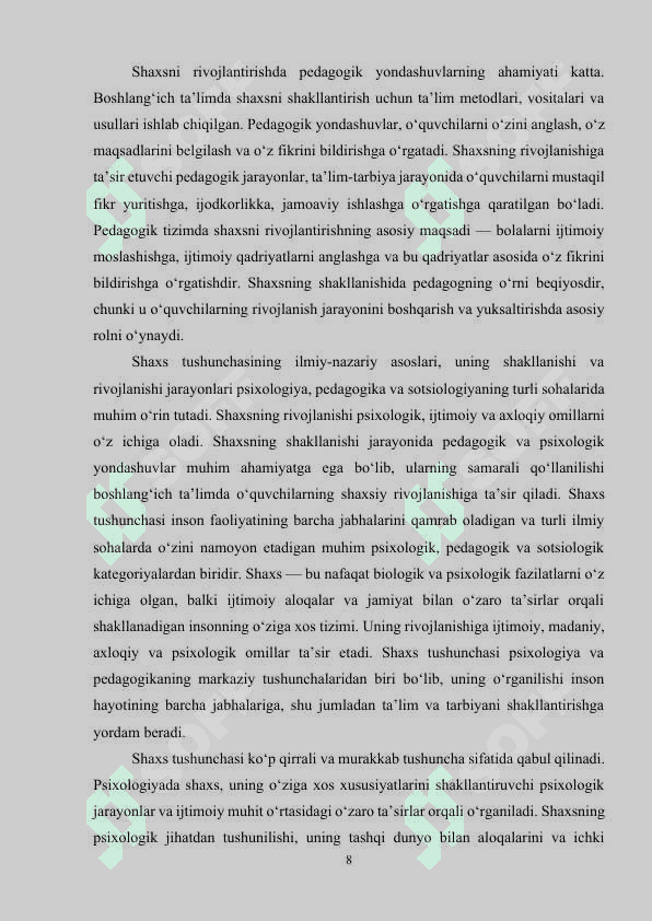 SHAXS RIVOJLANISHINING PSIXOLOGIK VA PEDAGOGIK XUSUSIYATLARI 8