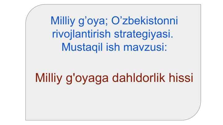 Milliy g'oyaga dahldorlik hissi 1
