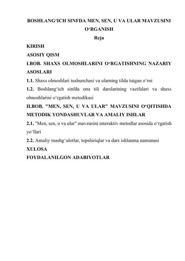 BOSHLANGʻICH SINFDA MEN, SEN, U VA ULAR MAVZUSINI OʻRGANISH 1