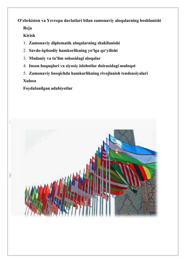 Oʻzbekiston va Yevropa davlatlari bilan zamonaviy aloqalarning boshlanishi 25 1
