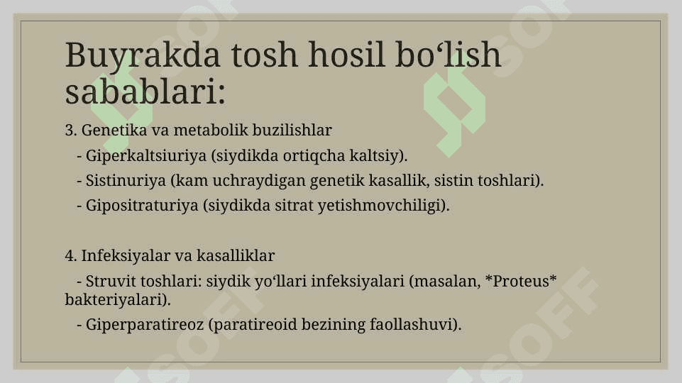 Buyrakda tosh hosil bo‘lish sabablari va mexanizmlari.BUYRAK VA SIYDIK TOSH  KASALLIKLARI- NEFROLITIAZ VA UROLITIAZ. 5