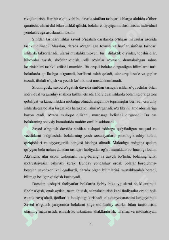 Savod o‘rgatish davrida sinfan tashqari  ishlar (Savodxonlik bayrami va uning kabilar) ni uyushtirish. 5