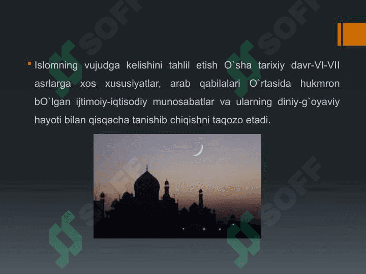 Islom dini vujudga kelishi va orta osiyoga tarqalishi haqida 8