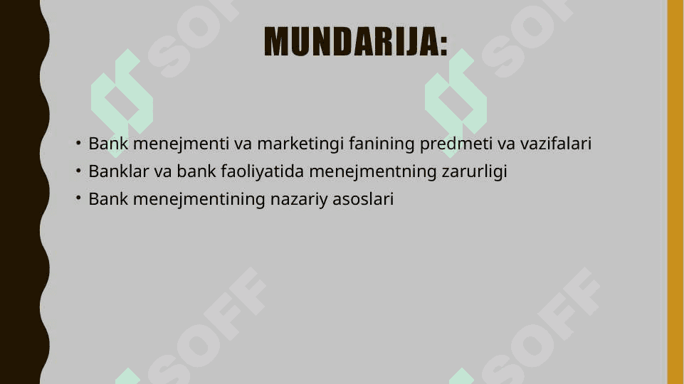 Bank menejmenti va marketingi fanining predmeti 2