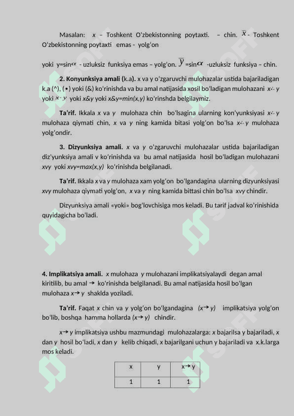 Bul algebrasi. Ikkilik mantiqiy amallar. Kon’yunksiya, diz’yunksiya, inkor, implikatsiya, ekvivalentlik amallari. 3