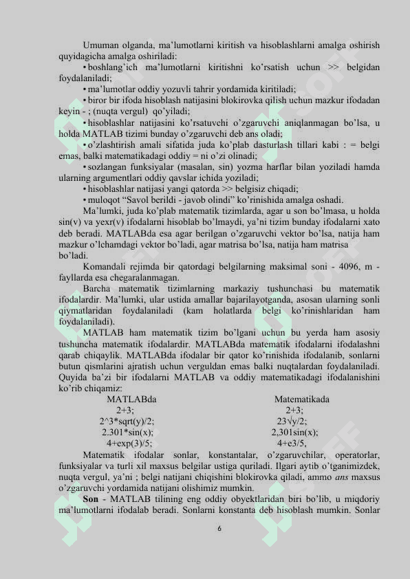 MATLAB dasturiy muhitining  vazifalari, imkoniyatlari, kengaytmasi, yordam tizimi va oddiy hisoblashlarni bajarish 6