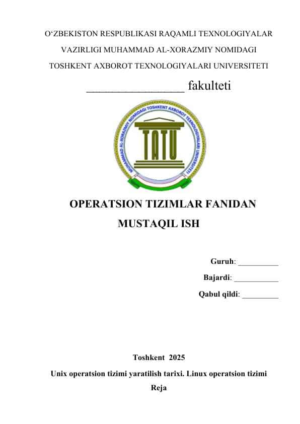 Unix operatsion tizimi yaratilish tarixi. Linux operatsion tizimi
