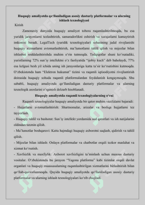Huquqiy amaliyotda qo‘llaniladigan asosiy dasturiy platformalar va ularning ishlash texnologiyasi 25 2